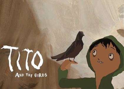 Tito and the Birds Tito and the Birds